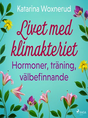 cover image of Livet med klimakteriet